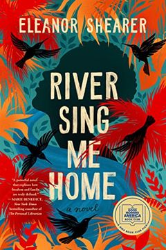 portada River Sing me Home: A gma Book Club Pick (a Novel) (en Inglés)