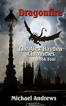 portada Dragonfire (The Alex Hayden Chronicles) (en Inglés)