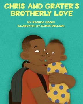 portada Chris and Grater's Brotherly Love (en Inglés)