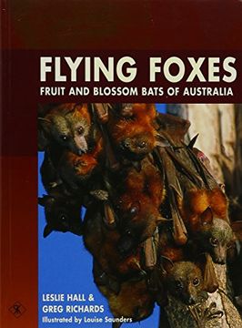 portada Flying Foxes: Fruit and Blossom Bats of Australia