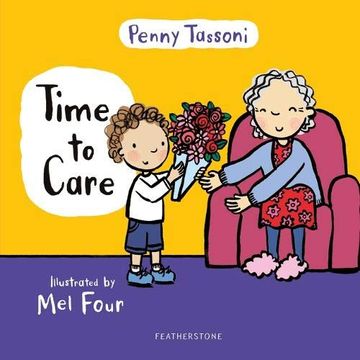 portada Time to Care: Explore Empathy and Kindness With Your Little one 