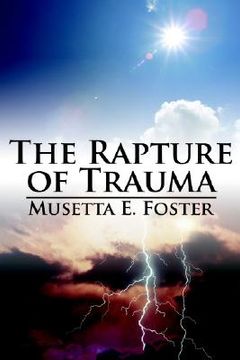 portada the rapture of trauma (en Inglés)