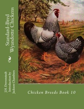 portada Standard-Bred Wyandotte Chickens: Chicken Breeds Book 10: Volume 10 (en Inglés)