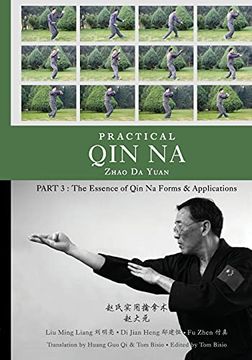 portada Practical qin na Part 3: The Essence of qin na - Forms & Applications (en Inglés)