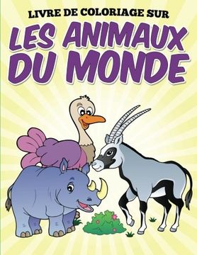 portada Livre de coloriage sur les animaux du monde