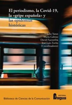 portada El Periodismo, la Covid-19, la "Gripe Española" y las Epidemias Historicas