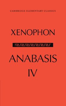 portada The Anabasis of Xenophon: Volume 4, Book iv (en Inglés)