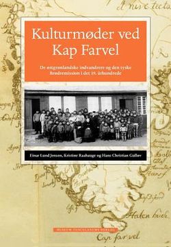 portada Kulturmøder ved Kap Farvel (en Danés)