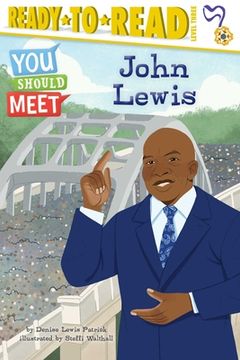 portada John Lewis: Ready-To-Read Level 3 (You Should Meet) (en Inglés)