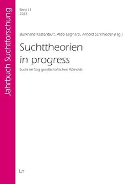 portada Suchttheorien in Progress (en Alemán)