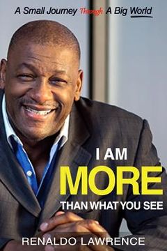 portada I Am More Than What You See: A Small Journey Through A Big World