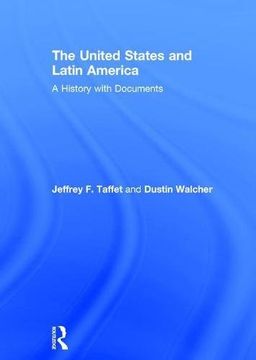 portada The United States and Latin America: A History with Documents (in English)