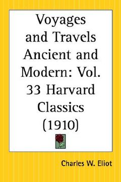 portada voyages and travels ancient and modern: part 33 harvard classics (in English)