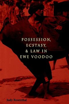 portada possession, ecstasy, and law in ewe voodoo (en Inglés)