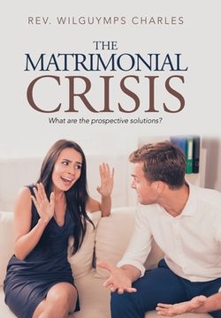 portada The Matrimonial Crisis: What Are the Prospective Solutions?