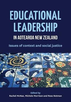portada Educational Leadership in Aotearoa New Zealand: Issues of Context and Social Justice (in English)