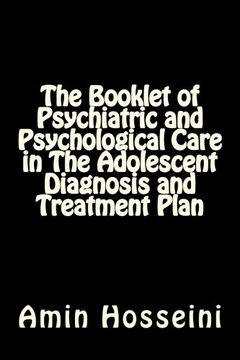 portada The Booklet of Psychiatric and Psychological Care in The Adolescent Diagnosis and Treatment Plan (Persian Edition)