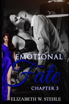 portada The Emotional Fate 3: Explicit Steamy Romance Story with My Boss (Sexy and Dirty)