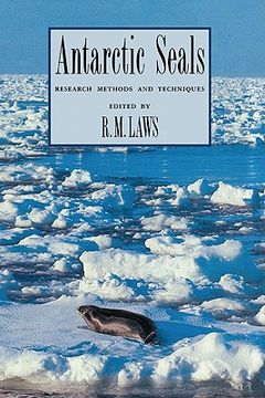 portada Antarctic Seals Hardback: Research Methods and Techniques (Studies in Polar Research) (en Inglés)