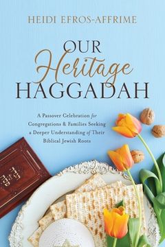 portada Our Heritage Haggadah 
