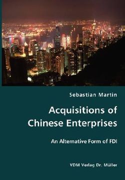 portada acquisitions of chinese enterprises- an alternative form of fdi (en Inglés)