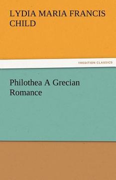 portada philothea a grecian romance (in English)