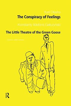 portada The Conspiracy of Feelings and the Little Theatre of the Green Goose (en Inglés)