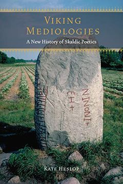 portada Viking Mediologies: A new History of Skaldic Poetics (Fordham Series in Medieval Studies) (en Inglés)