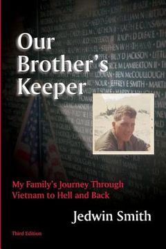 portada Our Brother's Keeper: My Family's Journey Through Vietnam to Hell and Back (en Inglés)