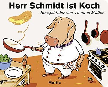 portada Herr Schmidt ist Koch (en Alemán)