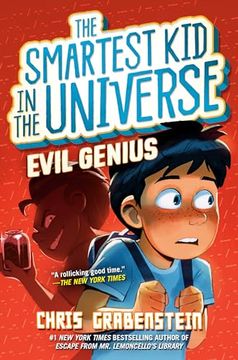 portada Evil Genius: The Smartest kid in the Universe, Book 3 (en Inglés)