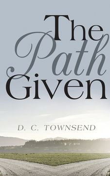 portada The Path GIven (en Inglés)