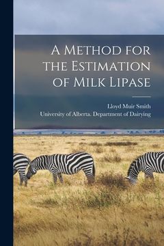 portada A Method for the Estimation of Milk Lipase (en Inglés)