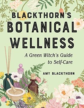 portada Blackthorn'S Botanical Wellness: A Green Witch’S Guide to Self-Care (en Inglés)