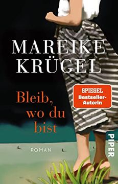 portada Bleib, wo du Bist: Roman. (in German)