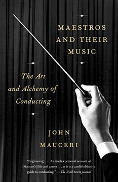 portada Maestros and Their Music: The art and Alchemy of Conducting (in English)