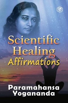 portada Scientific Healing Affirmations (en Inglés)