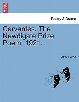 portada cervantes. the newdigate prize poem, 1921. (in English)