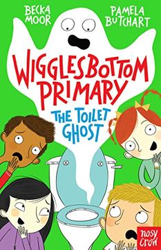 portada Wigglesbottom Primary: The Toilet Ghost