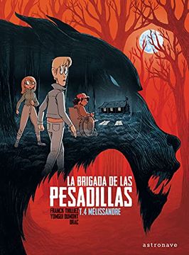 portada La Brigada de las Pesadillas 4. Melissandre (in Spanish)