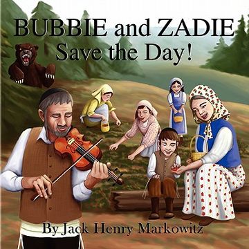 portada bubbie and zadie save the day! (en Inglés)