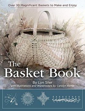 portada The Basket Book: Over 30 Magnificent Baskets to Make and Enjoy (in English)