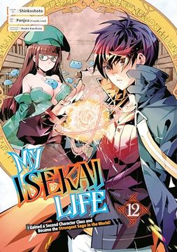 portada My Isekai Life 12: I Gained a Second Character Class and Became the Strongest Sage in the World! (en Inglés)