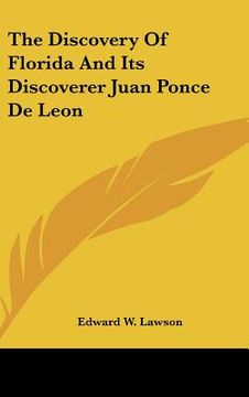 portada the discovery of florida and its discoverer juan ponce de leon