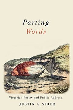 portada Parting Words: Victorian Poetry and Public Address (Victorian Literature and Culture) (en Inglés)