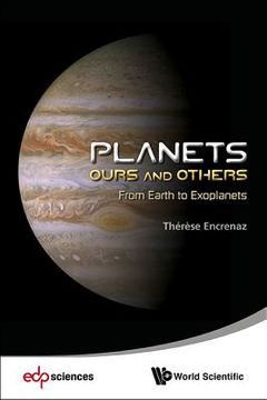 portada Planets: Ours and Others - From Earth to Exoplanets (en Inglés)