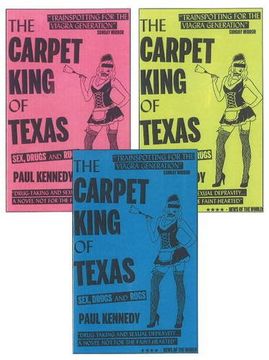 portada The Carpet King of Texas: Sex, Drugs & Rugs