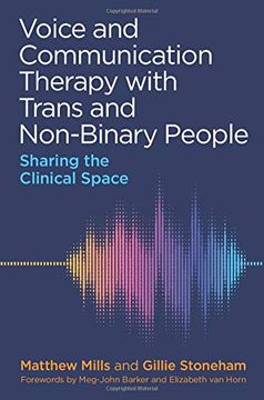 portada Voice and Communication Therapy with Trans and Non-Binary People: Sharing the Clinical Space (en Inglés)