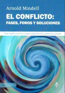 portada El conflicto: fases, foros y soluciones (in Spanish)