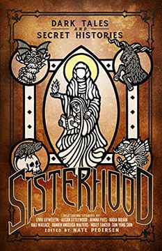 portada Sisterhood: Dark Tales and Secret Histories (Call f Cthulhu Fiction) 